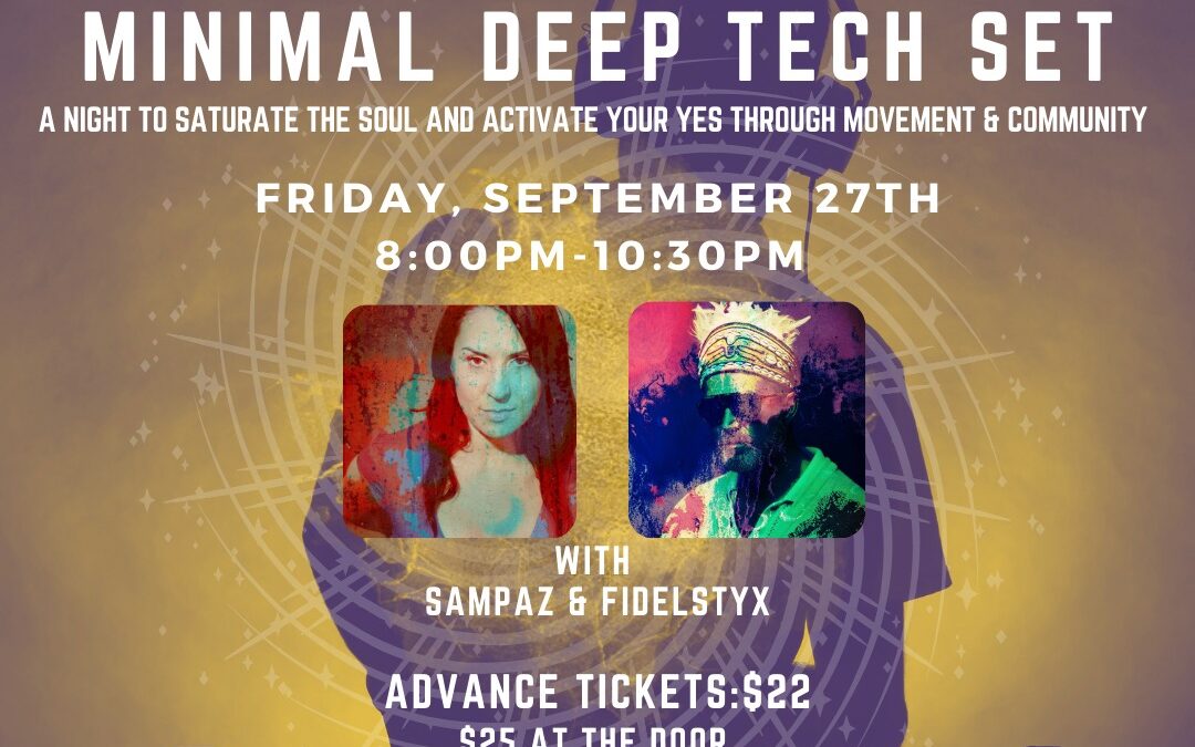 Minimal Deep Tech Set w/ Fidelstyx + Sampaz