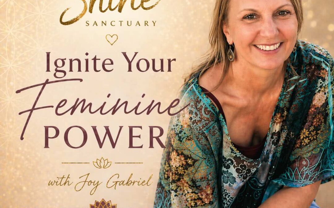 Ignite Your Feminine Power 1:1 Session w/ Joy Gabriel