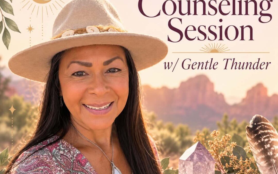 Spiritual Counseling Session w/ Gentle Thunder